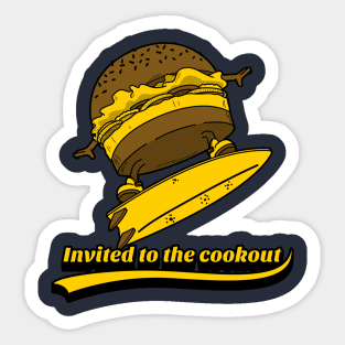 Invited To The Cookout Sticker